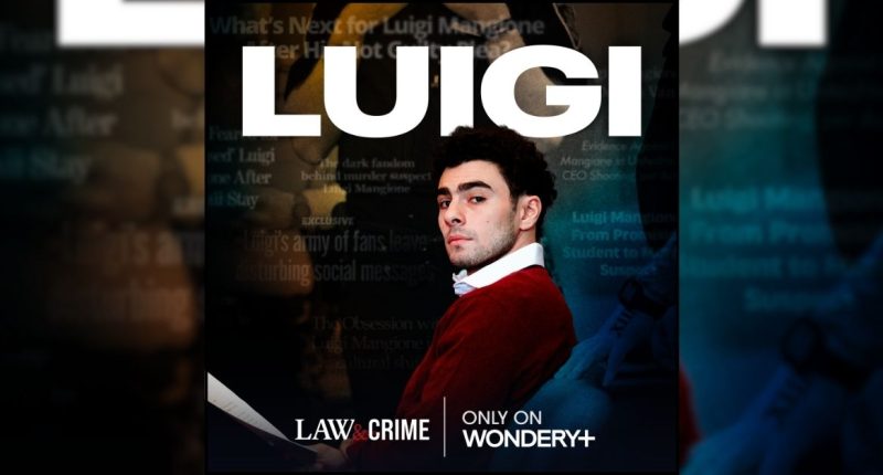 Law&Crime announces Luigi Mangione true crime podcast ripped from the headlines, launching exclusively on Wondery+