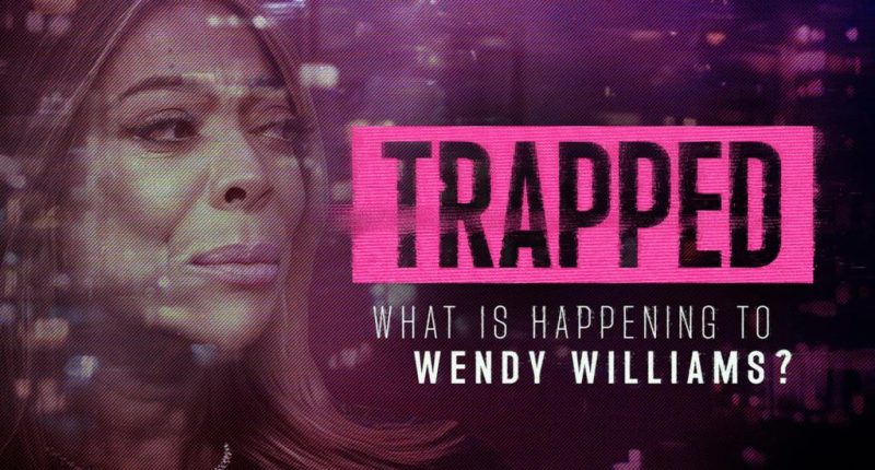 How to watch ‘Trapped: What Is Happening To Wendy Williams?’ for free