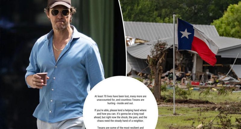 Matthew McConaughey speaks out about the devastating floods that ravaged his home state of Texas: ‘A long road ahead’