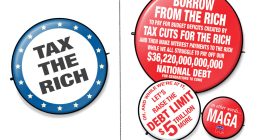 Tax The Rich and Other Political Buttons by R.J. Matson, Portland
