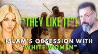 Video: 'White Women Are Just for Sex!' Islam’s Eternal Fantasy